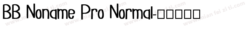 BB Noname Pro Normal字体转换